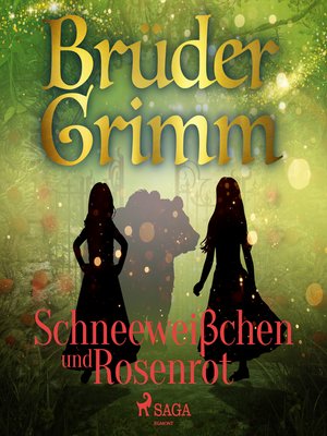 cover image of Schneeweißchen und Rosenrot